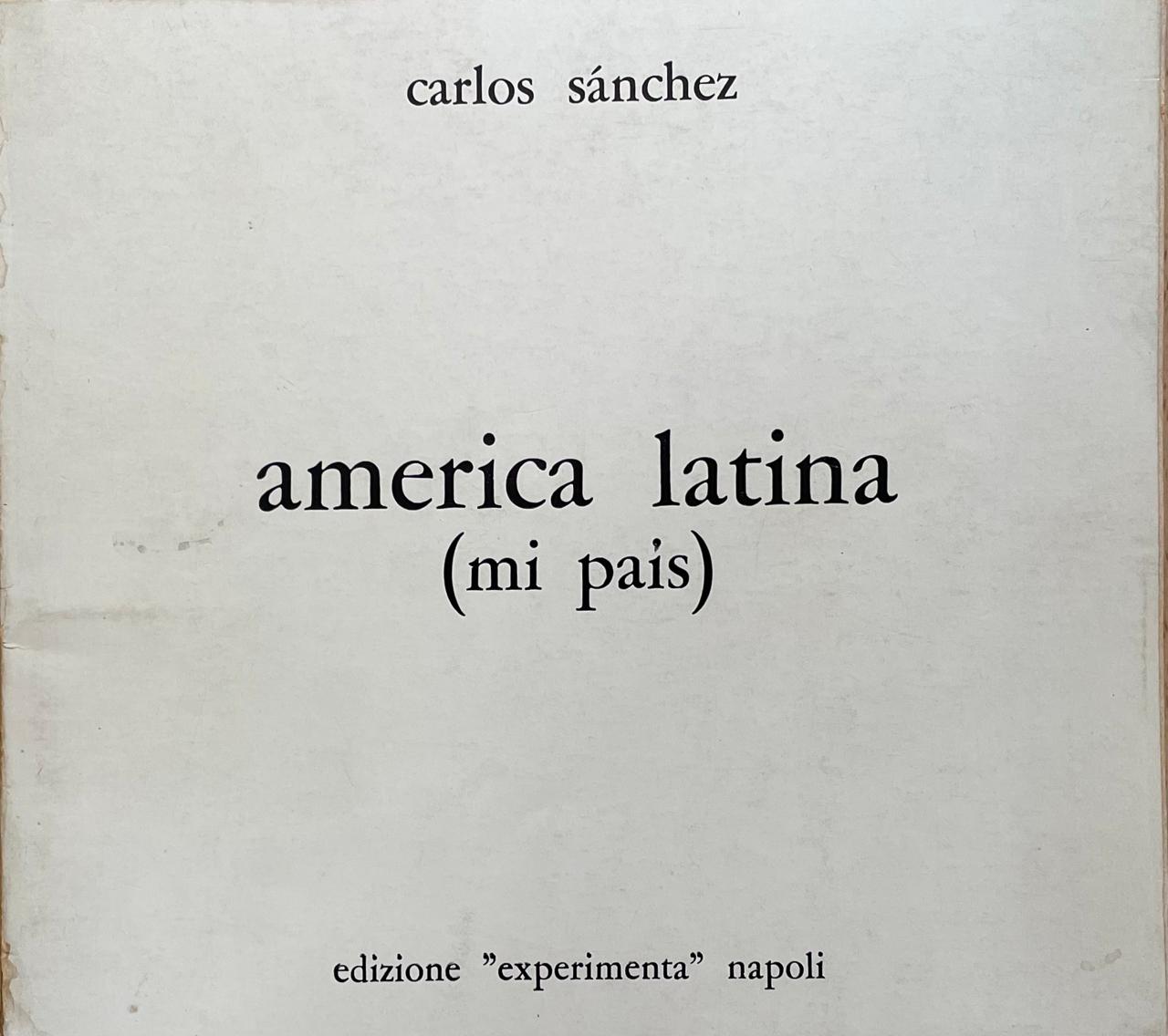 carlos sánchez 	america latina (mi pais) 