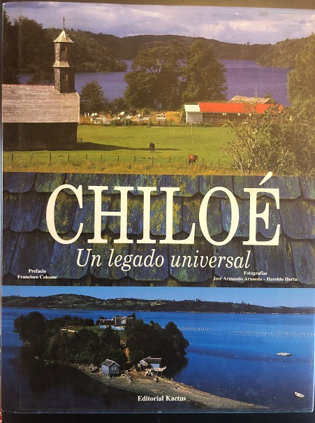 Chiloe un legado universal 