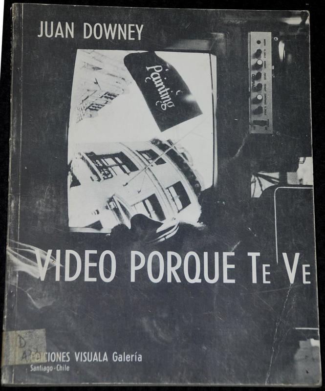 Juan Downey - Video porque Te Ve 1987 