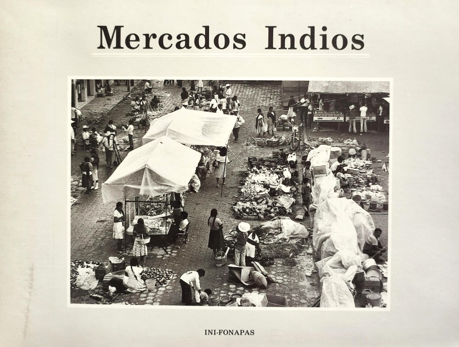 Pablo Ortiz Monasterio (editor). Mercados Indios. Archivo etnográfico audiovisual del Instituto Nacional Indigenista.  